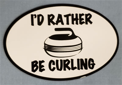 I'd Rather Be Curling Magnet